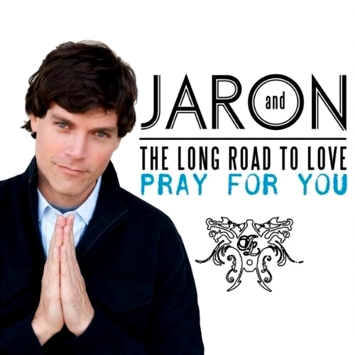 Jaron And The Long Road To Love